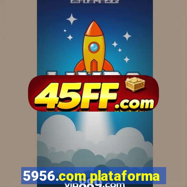 5956.com plataforma
